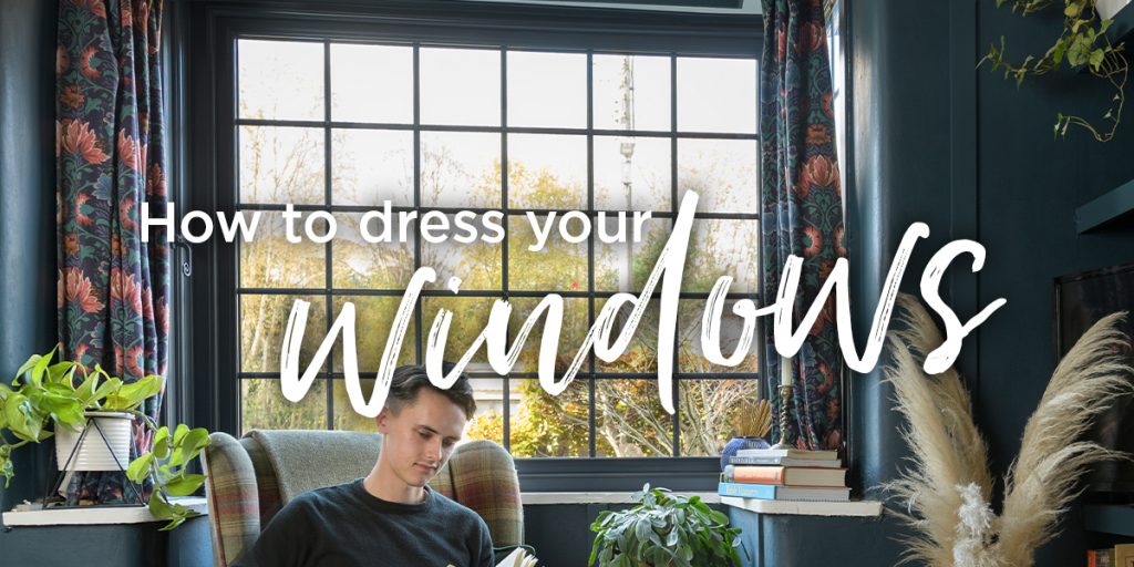 How To Dress Your Windows